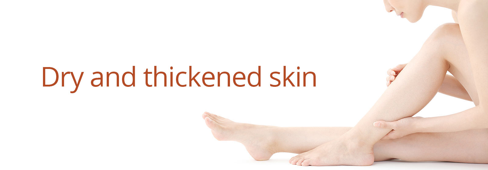 Dry and thickened skin